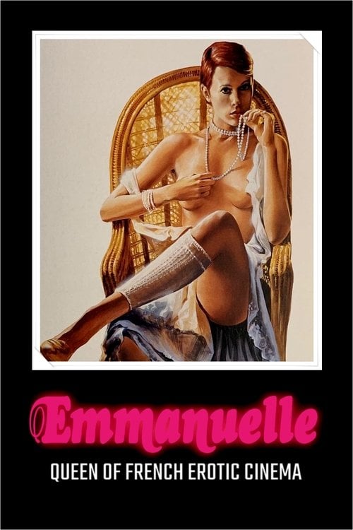Movie poster for Emmanuelle: Queen of French Erotic Cinema (2021)