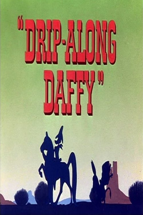 Movie poster for Drip-Along Daffy (1951)