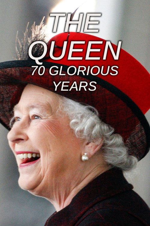 Movie poster for The Queen: 70 Glorious Years (2022)