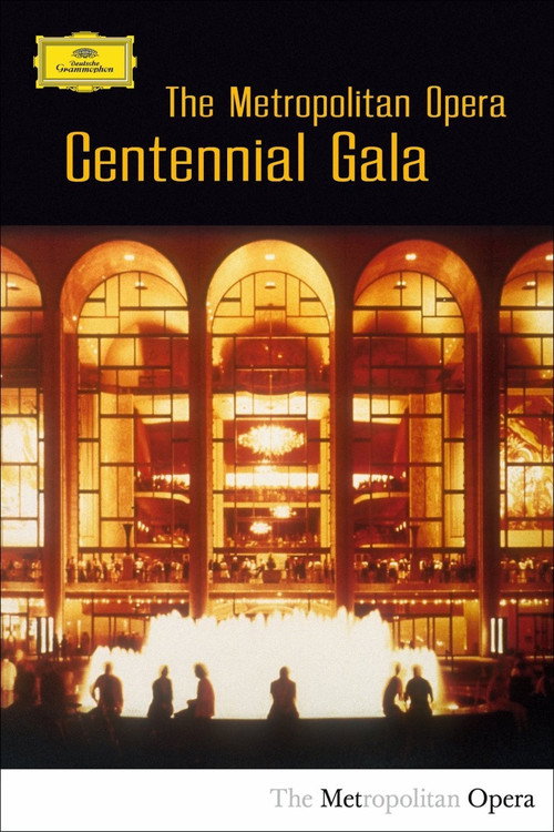 Movie poster for The Metropolitan Opera Centennial Gala (1983)