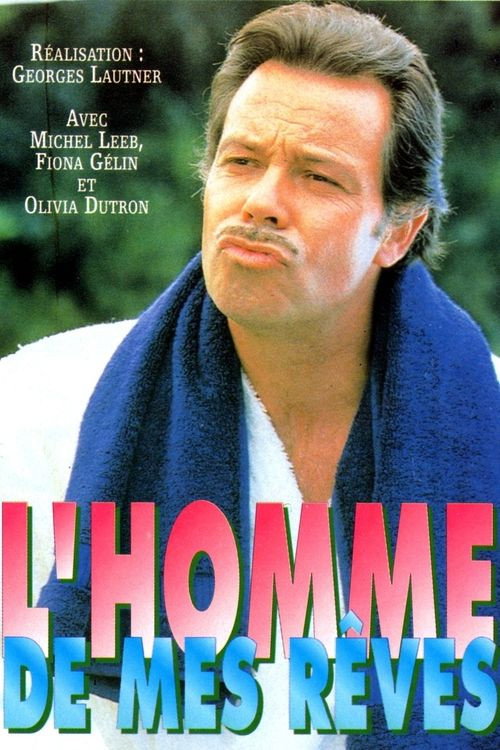 Movie poster for L'homme de mes rêves (1994)