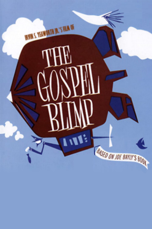 Movie poster for The Gospel Blimp (1967)