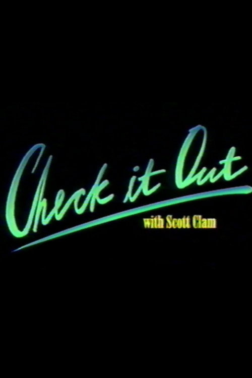 Movie poster for Check it Out! with Scott Clam (2017)