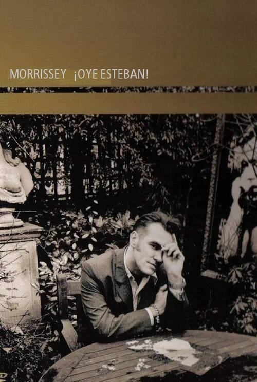 Movie poster for Morrissey: ¡Oye Esteban! (2000)
