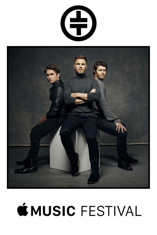 Take That: Apple Music Festival poster