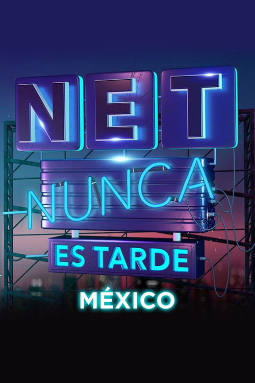 Series poster for Nunca es tarde (2017)