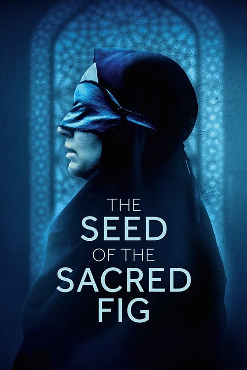Movie poster for The Seed of the Sacred Fig (2024)