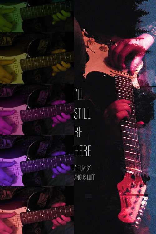 Movie poster for I'll Still Be Here (2024)
