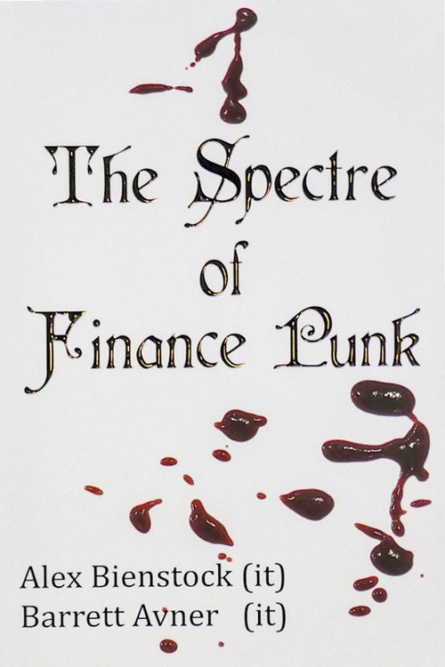 Movie poster for The Spectre of Finance Punk Movie: Nubased Axtion Kunst 2 (2022)