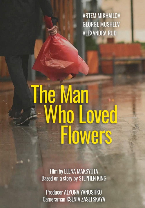 The Man Who Loved Flowers poster
