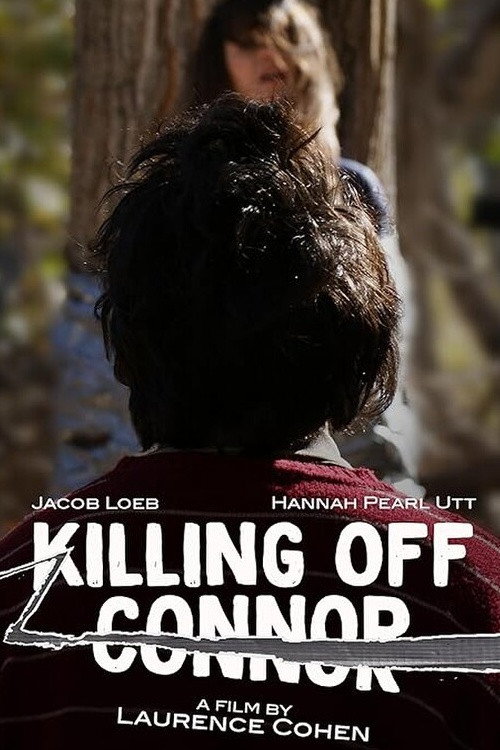 Movie poster for Killing Off Connor