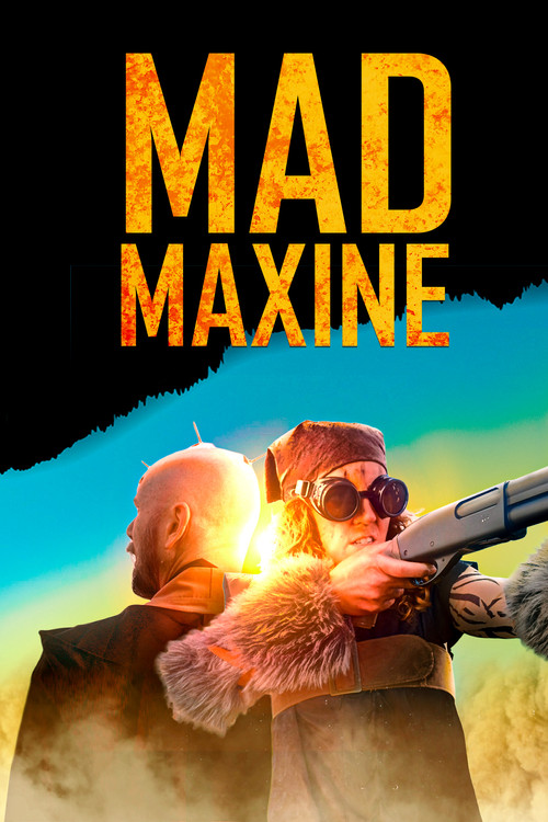 Movie poster for Mad Maxine (2023)