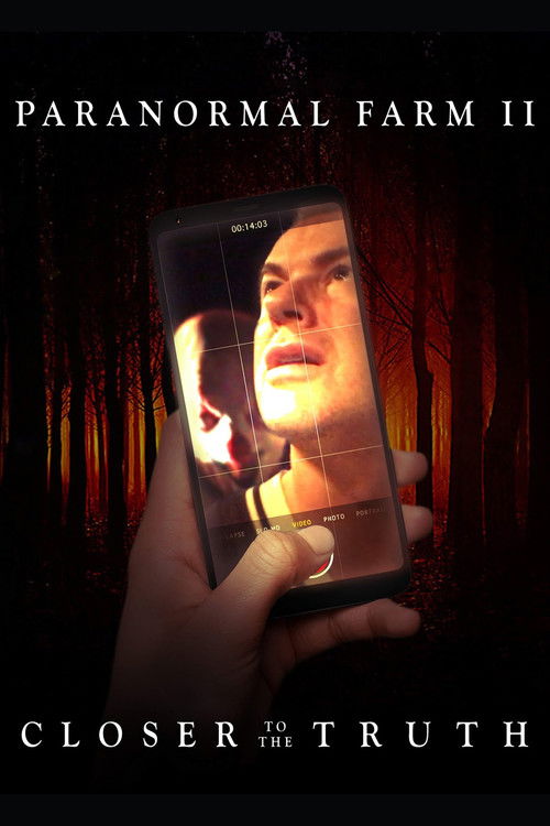 Movie poster for Paranormal Farm 2 - Closer to The Truth (2018)