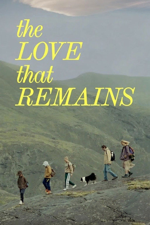The Love That Remains poster