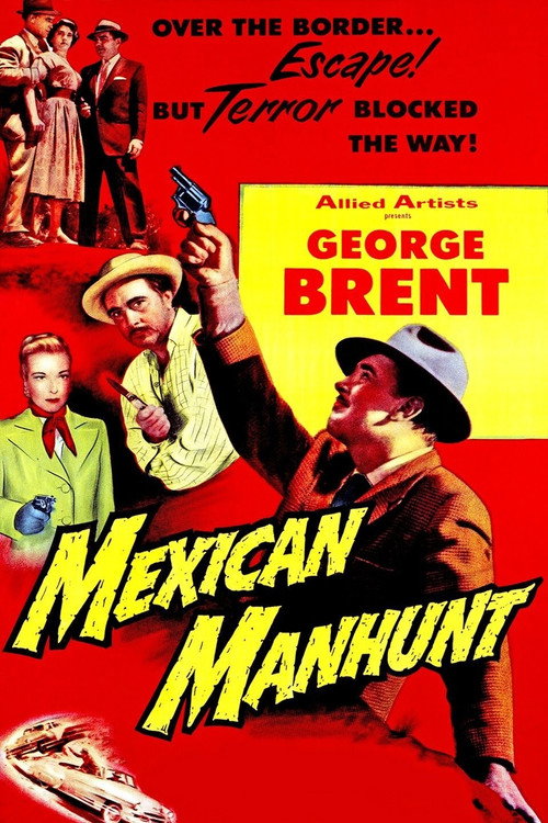 Movie poster for Mexican Manhunt (1953)