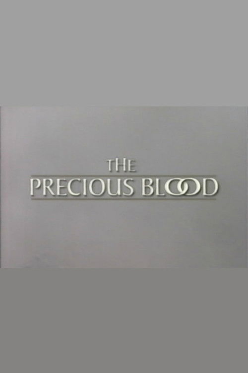 The Precious Blood poster