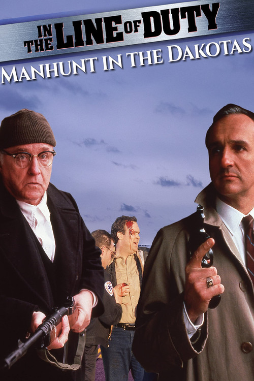 Movie poster for In the Line of Duty: Manhunt in the Dakotas (1991)
