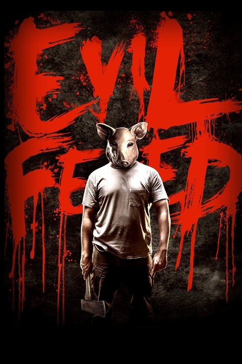 Movie poster for Evil Feed (2013)