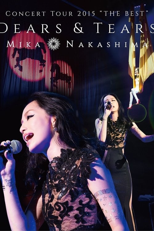 Movie poster for Concert Tour 2015 “THE BEST” DEARS & TEARS (2015)