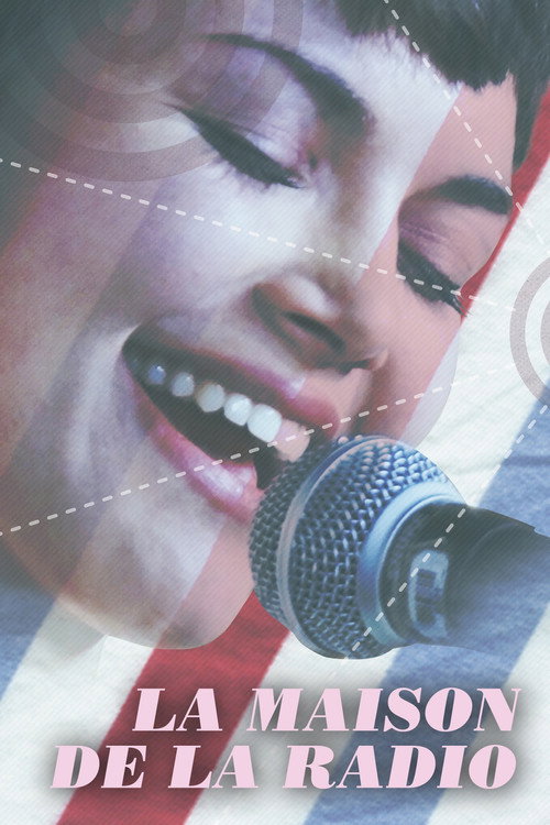 Movie poster for La Maison de la Radio (2013)