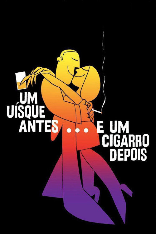 Movie poster for Um Uísque Antes... e Um Cigarro Depois (1970)