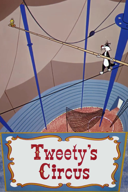 Movie poster for Tweety's Circus (1955)