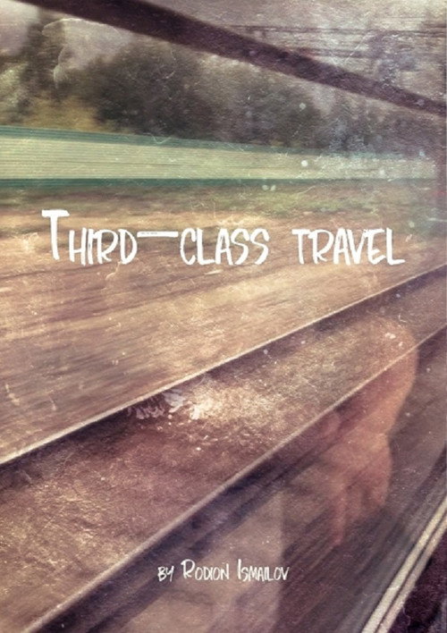 Movie poster for Third-class Travel (2017)