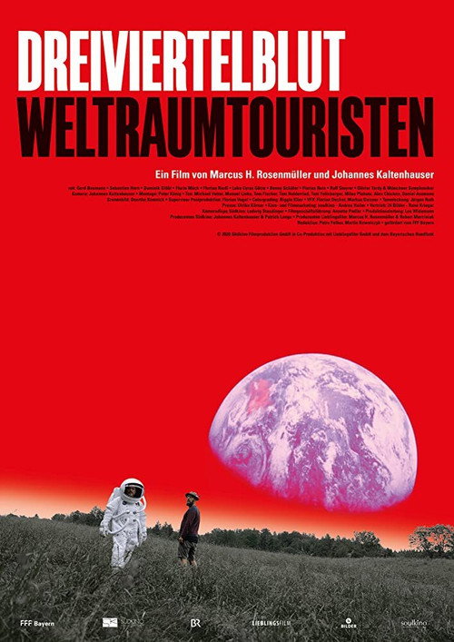 Movie poster for Dreiviertelblut - Weltraumtouristen (2020)