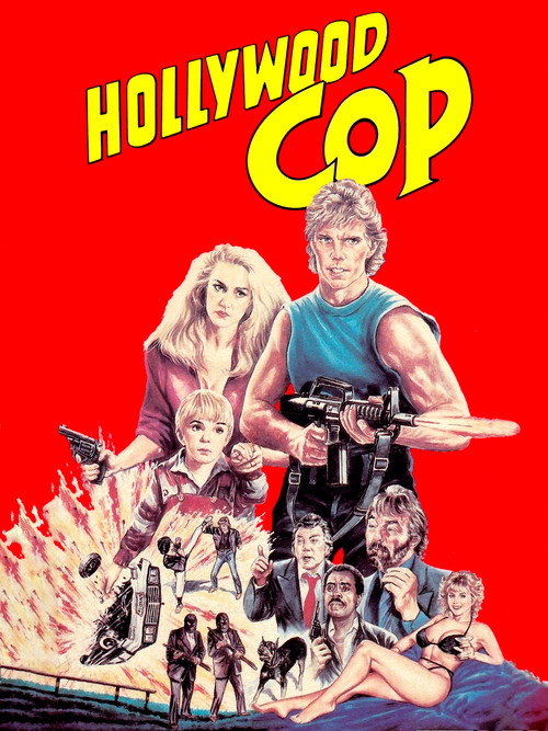 Movie poster for Hollywood Cop (1987)