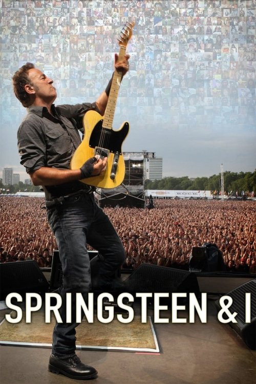 Movie poster for Springsteen & I (2013)