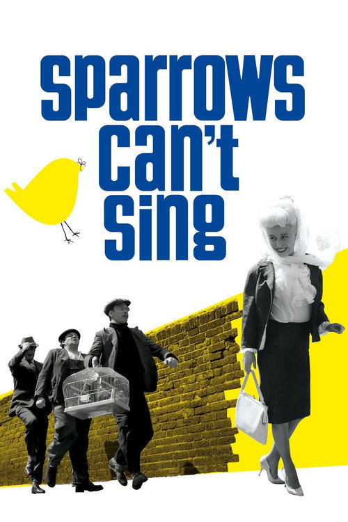 Movie poster for Sparrows Can't Sing (1963)