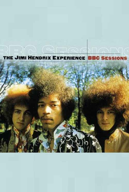 Movie poster for The Jimi Hendrix Experience: BBC Sessions (2010)