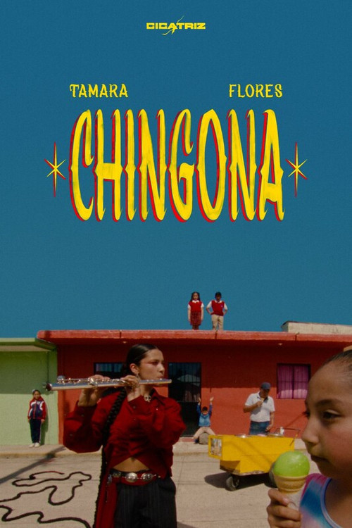 Movie poster for Tamara Flores - Chingona