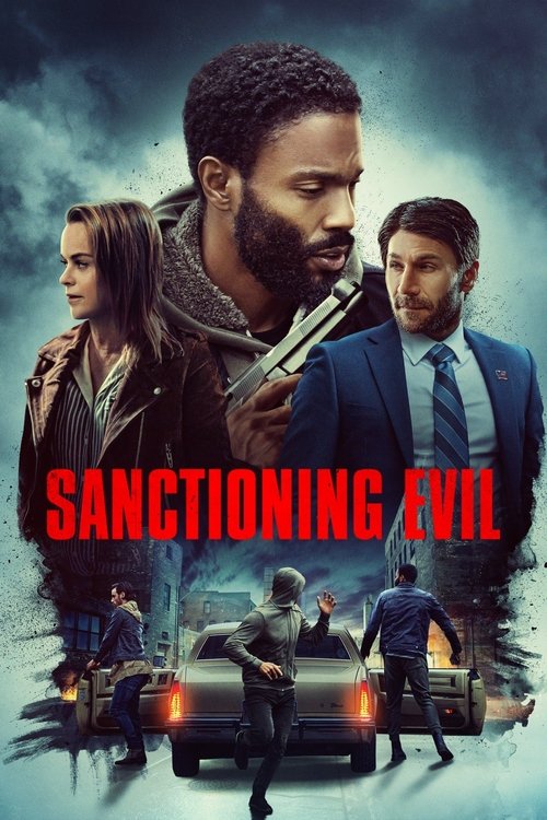 Movie poster for Sanctioning Evil (2022)