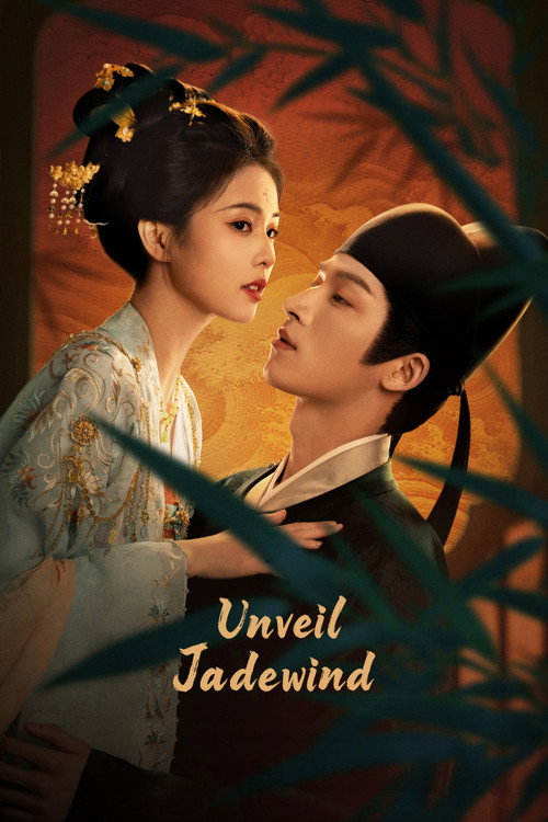 Series poster for Unveil: Jadewind (2026)