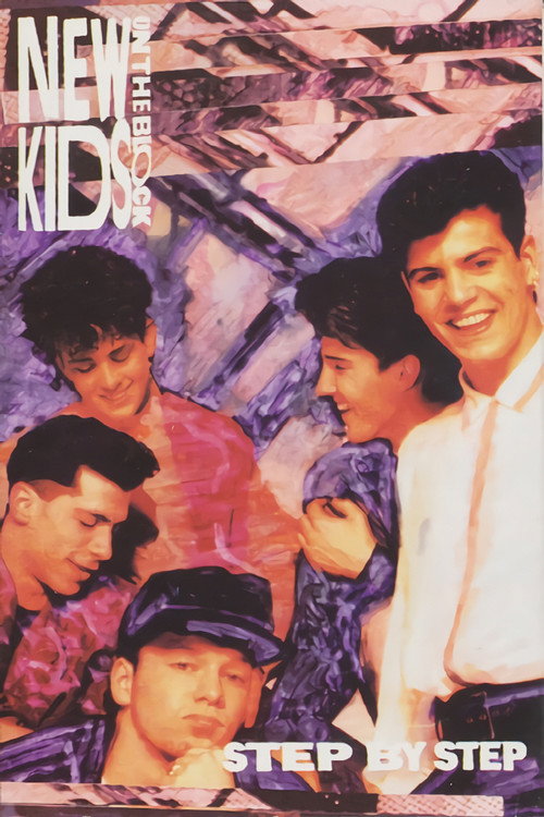 Movie poster for New Kids On The Block Step by Step (1990)