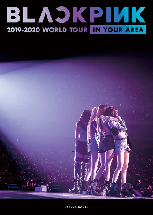 Movie poster for BLACKPINK: 2019-2020 World Tour In Your Area -Tokyo Dome- (2019)