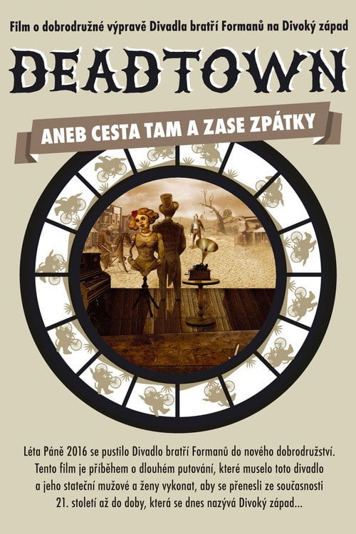 Movie poster for Deadtown aneb Cesta tam a zase zpátky (2019)