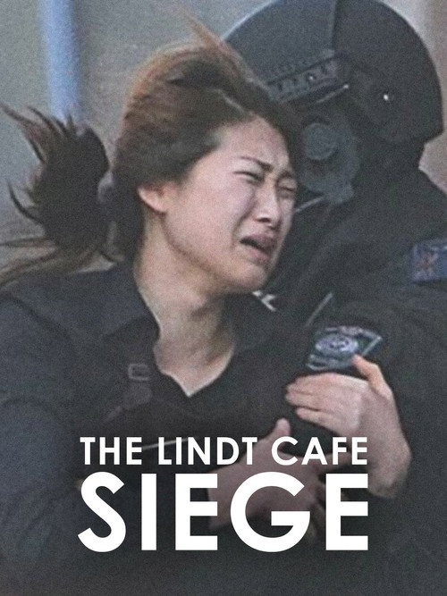 Movie poster for The Lindt Cafe Siege (2017)
