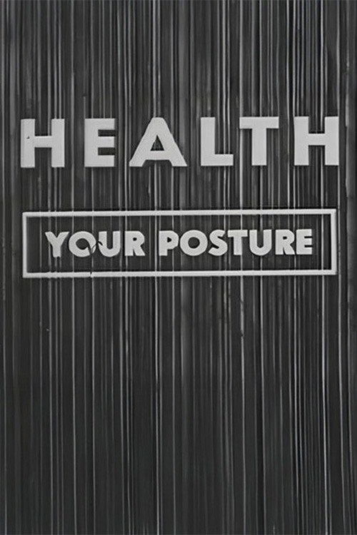 Movie poster for Health: Your Posture (1953)