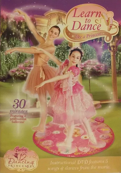 Movie poster for Learn to Dance Like a Princess! (2006)