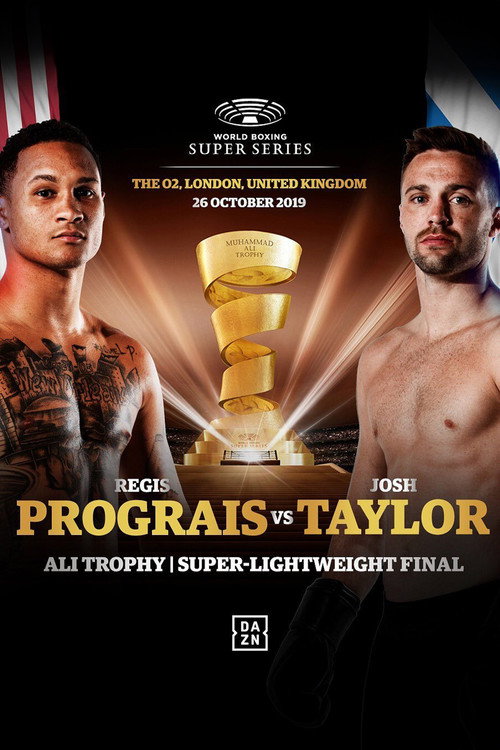 Movie poster for Regis Prograis vs. Josh Taylor (2019)