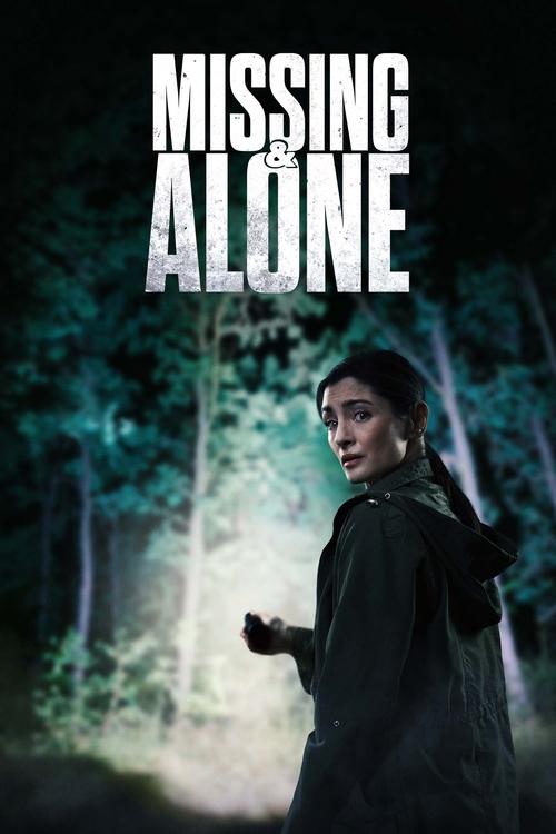 Movie poster for Missing and Alone (2021)