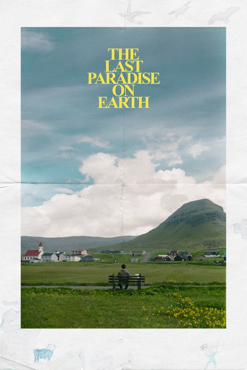 Movie poster for The Last Paradise on Earth (2025)