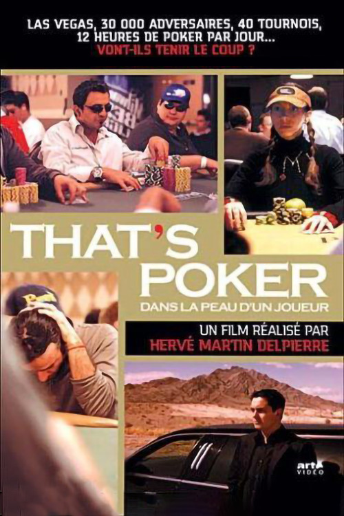 Movie poster for That's Poker - Dans la peau d'un joueur (2007)