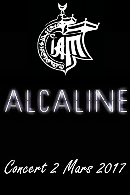 Movie poster for IAM Concert Alcaline (2017)