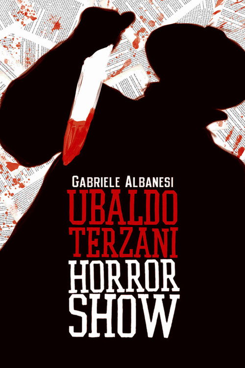 Movie poster for Ubaldo Terzani Horror Show (2011)