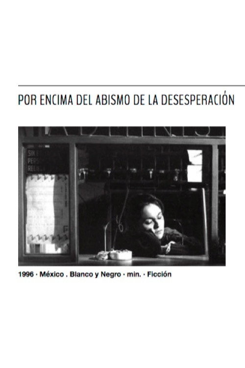 Movie poster for Por encima del abismo de la desesperación (1996)