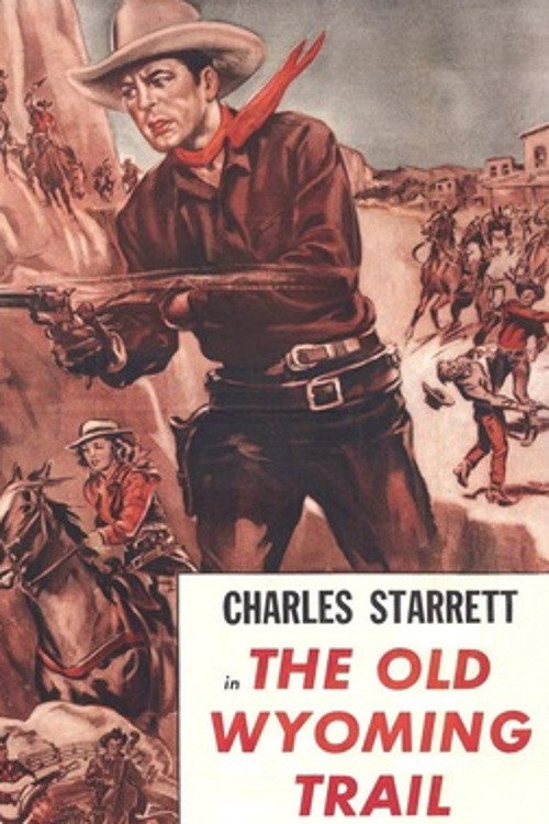 Movie poster for The Old Wyoming Trail (1937)