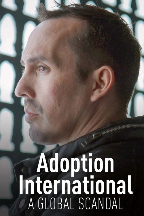 Movie poster for Adoption International: A Global Scandal (2024)